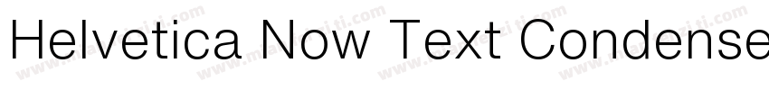 Helvetica Now Text Condensed字体转换